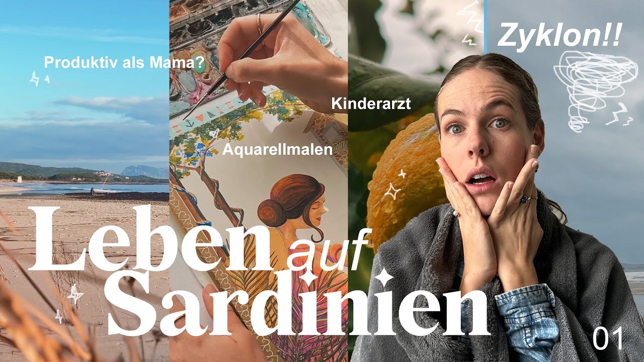 Leben auf Sardinien – eine chaotische Woche zwischen Sturm, Mama sein & Träumen | Vlog 01