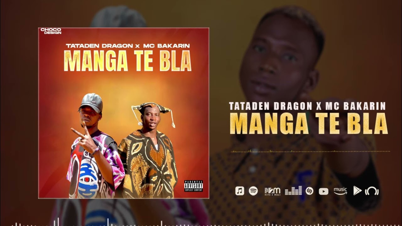 Tataden Dragon Feat Mc Bakarin - Manga Te Bla ( Son Officiel 2025 )