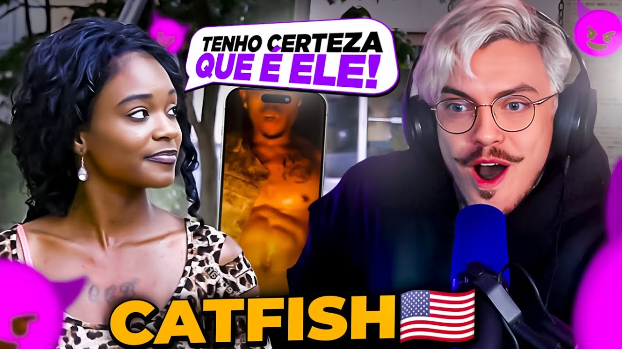 ela jurava que o CATFISH era um DANÇARINO DA NOITE 😂