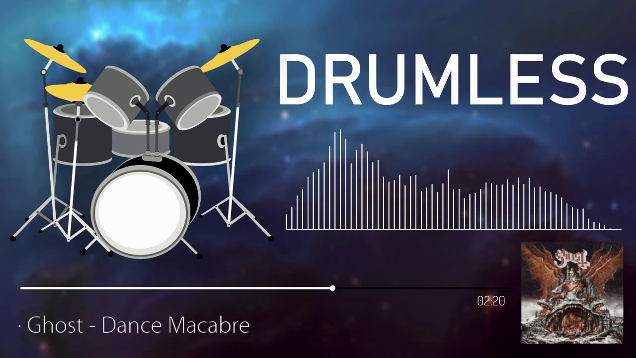 Drumless | Ghost - Dance Macabre