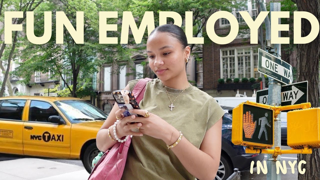 no school, no job, just a girl in nyc.   [ a “funemployed” week in my life ]