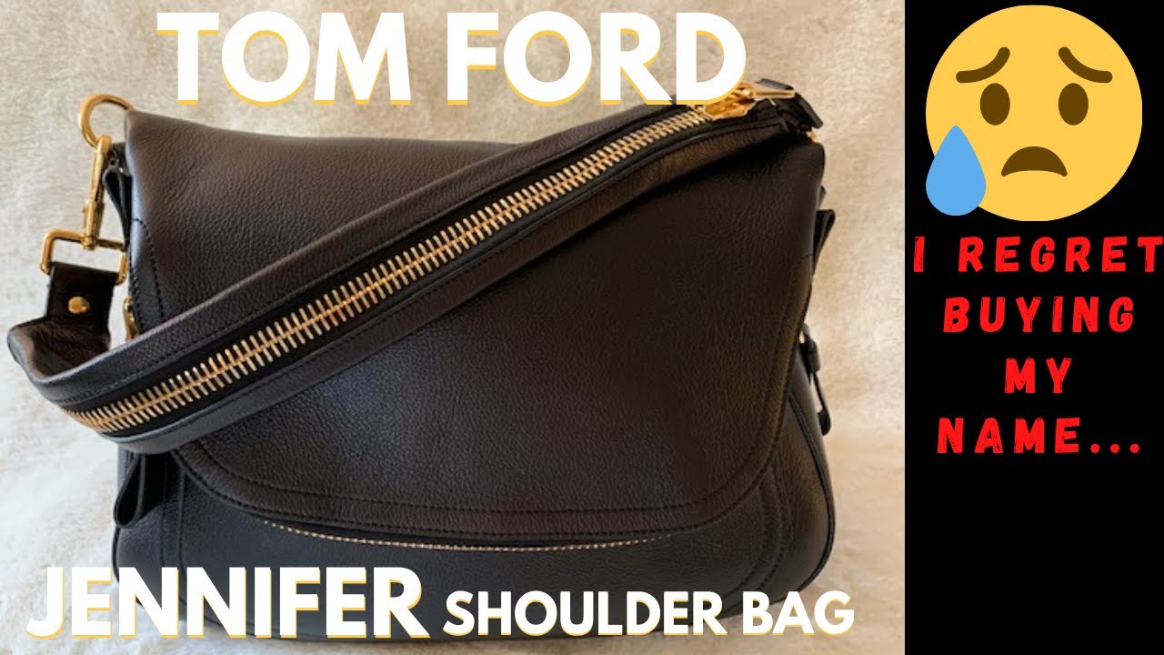 TOM FORD JENNIFER SHOULDER BAG - REVIEW + PROS AND CONS / I REGRET BUYING MY NAME...
