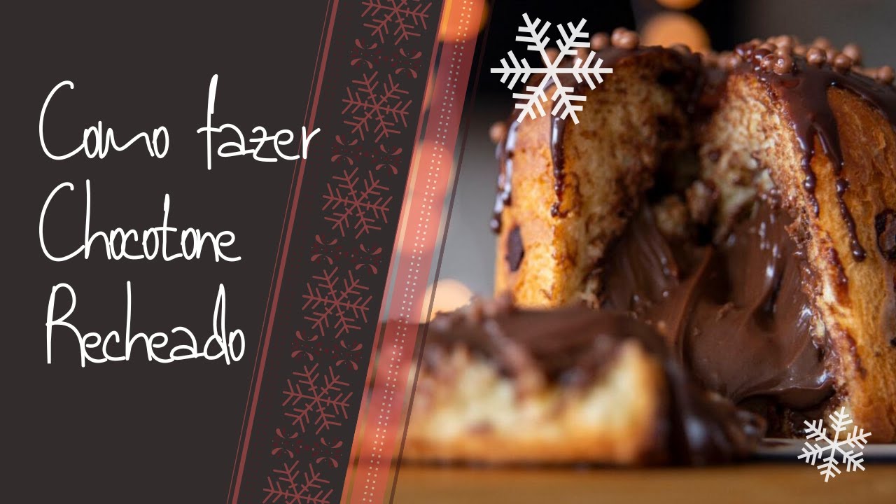 COMO FAZER CHOCOTONE RECHEADO | NANI MANTOVANI