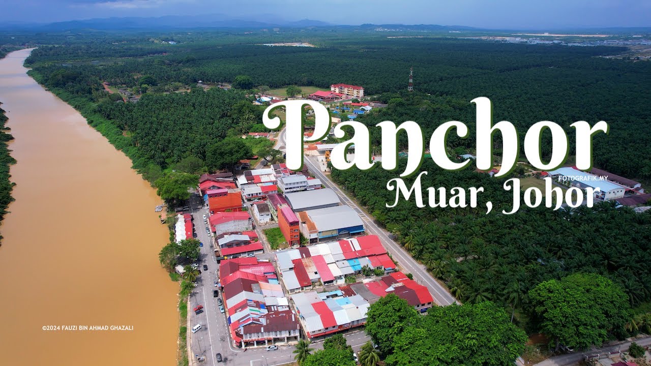 Panchor, Muar, Johor | Malaysia Drone View 4K