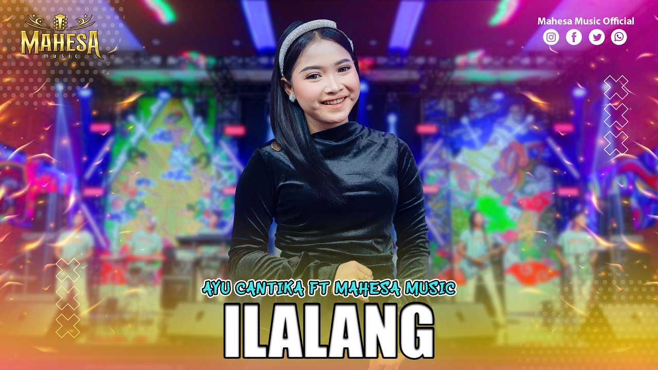 AYU CANTIKA - ILALANG I Mahesa Music