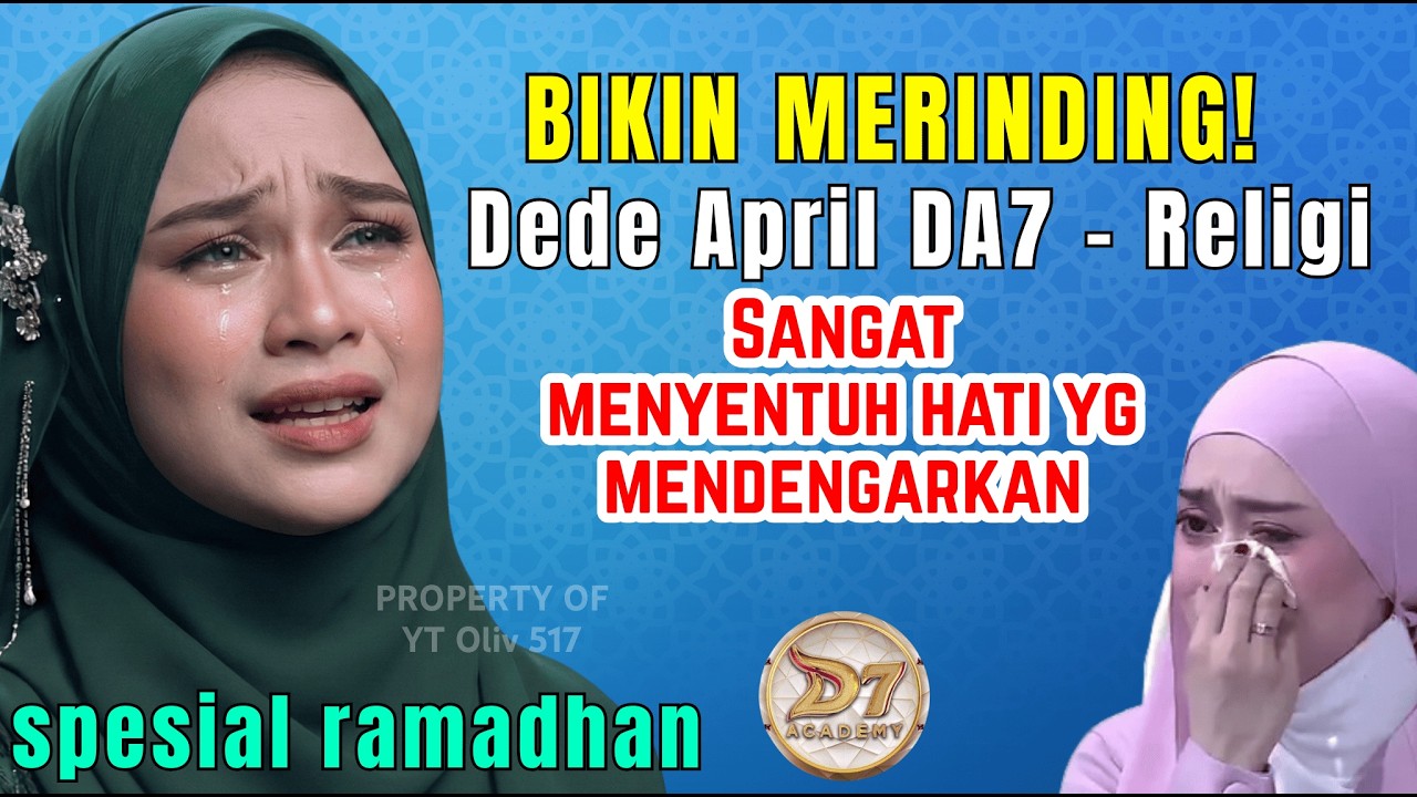 MENYENTUH JIWA & PERASAAN 🤲 Ratusan Orang Menangis Dengar Ini.. | Lagu Religi Terbaru Dede April DA7