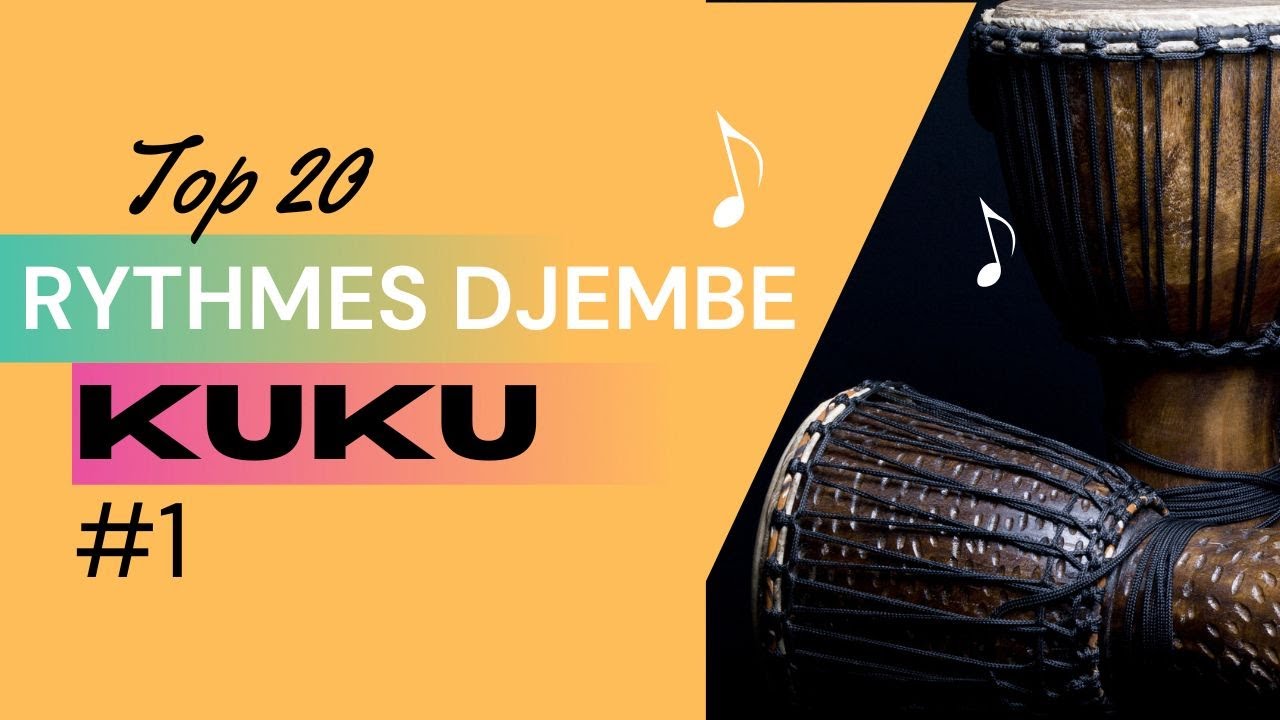 #1 Formation Complete / DJEMBé 2022 - DJEMBé + DUNUNS / KUKU