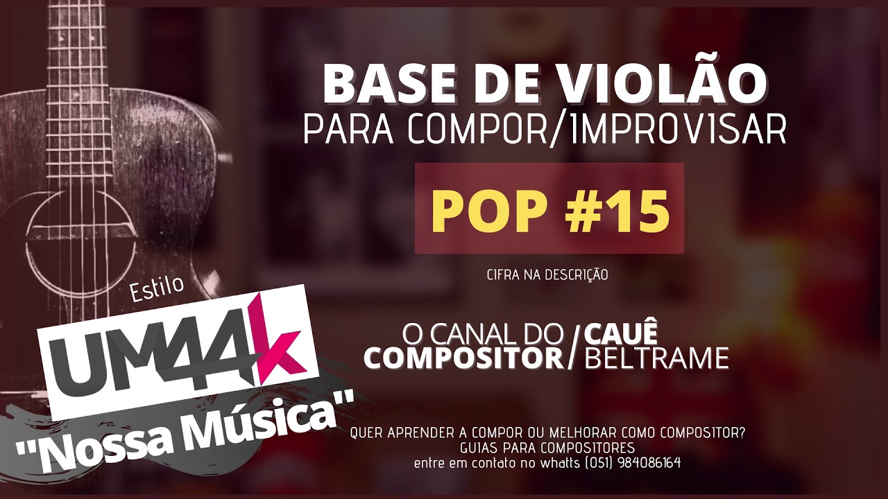 POP #15 - Base FREE Violão Acústico para Compor Estilo Um44K Nossa música Bpm 63