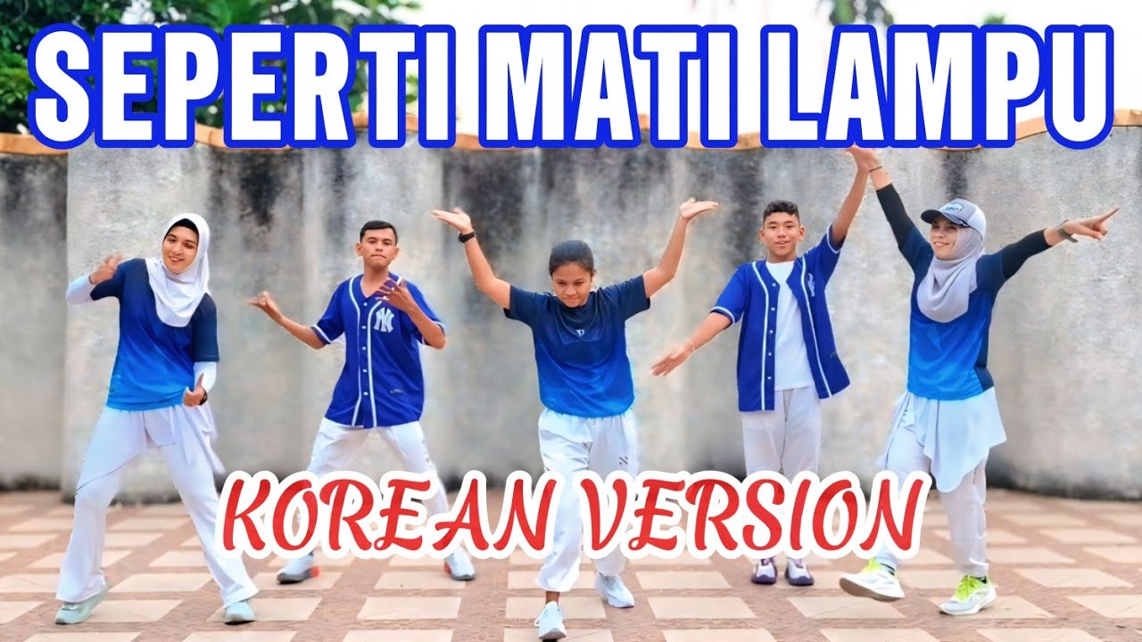 SEPERTI MATI LAMPU ( Korean Version ) || Senam Kreasi || Vitc28