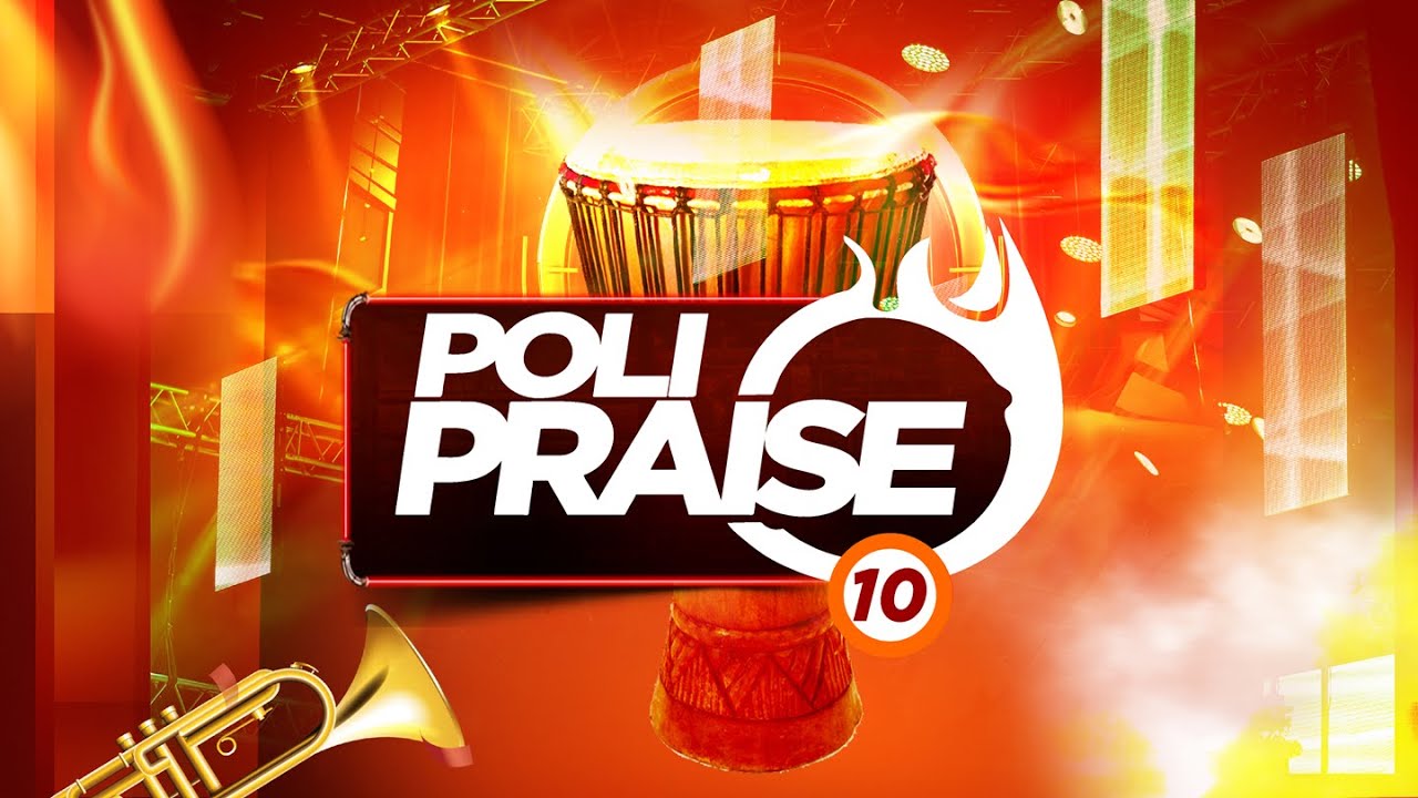 PoliPraise 10 || ABLE GOD