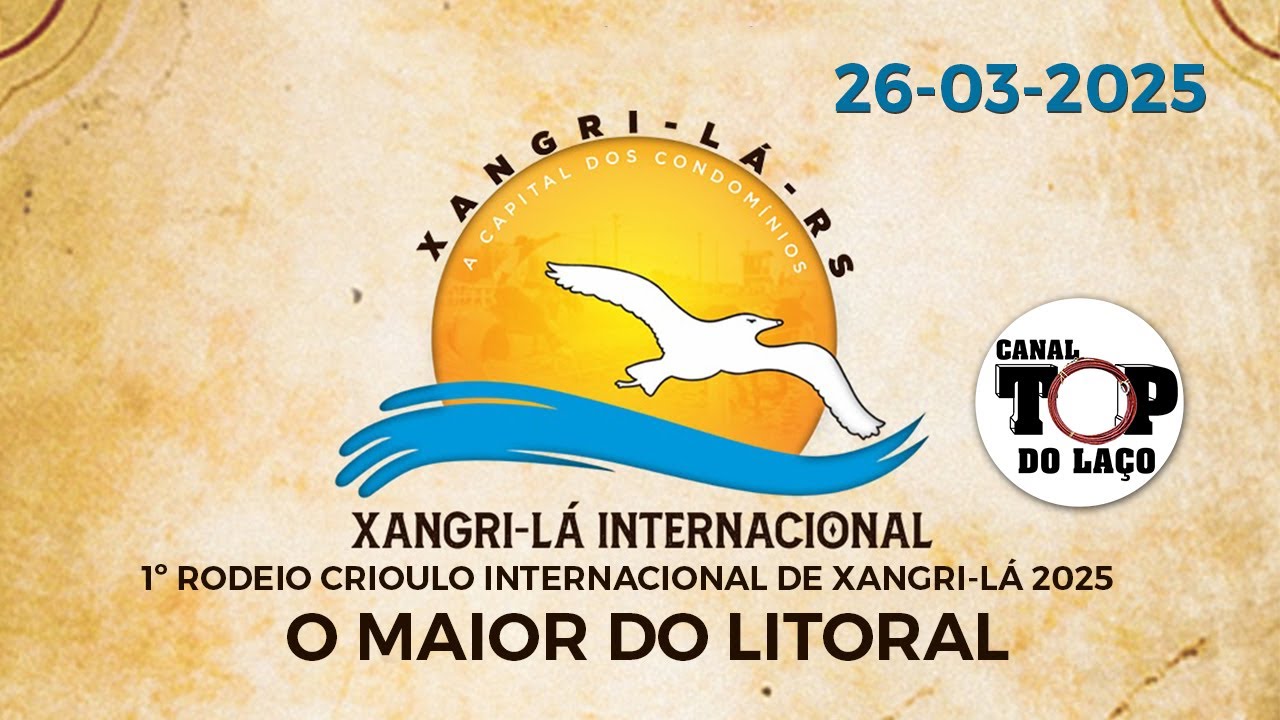 🐴1º RODEIO CRIOULO INTERNACIONAL DE XANGRI-LÁ  E  12º RODEIO DE XANGRI-LÁ - RS 🐴