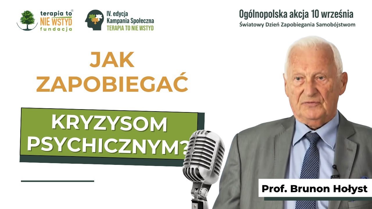 Profesor Brunon Hołyst - KRYZYS ZDROWIA PSYCHICZNEGO