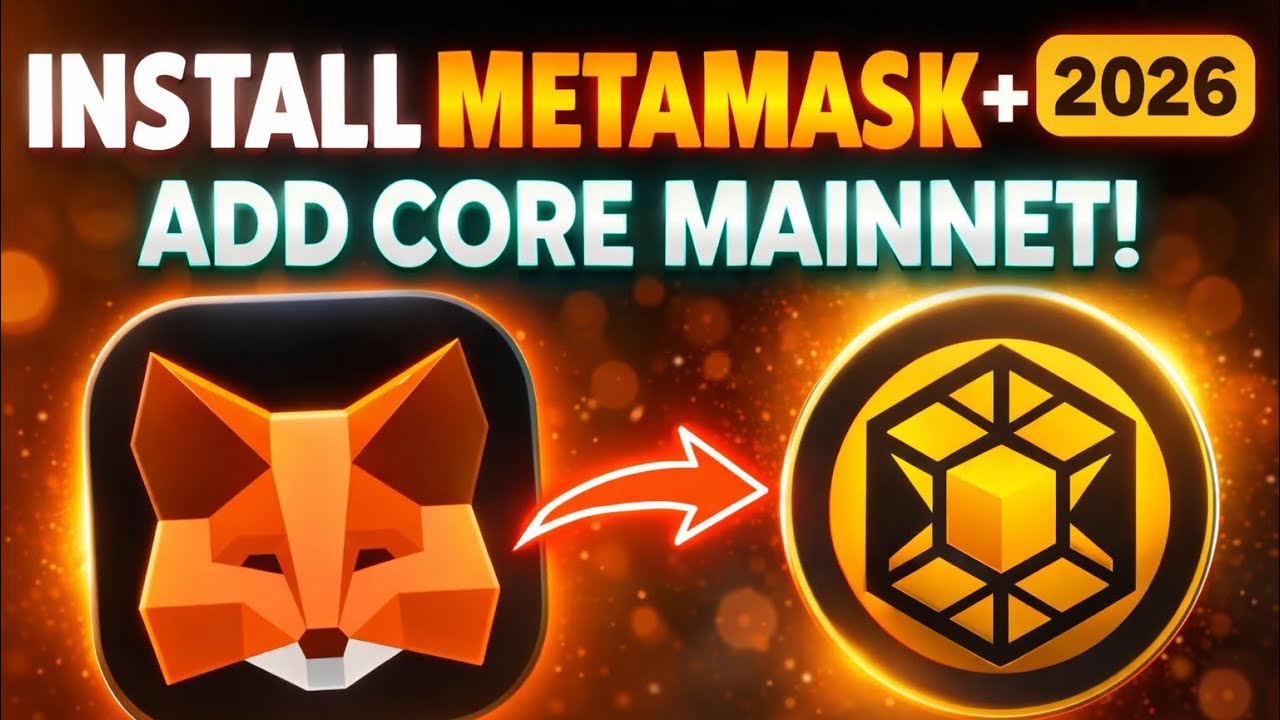 Uko wakora Install ya MetaMask + Adding Core Mainnet (Full Guide 2026) 🚀