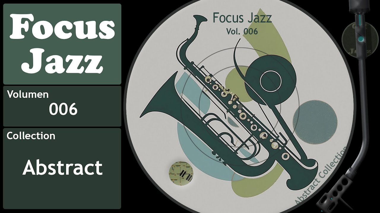 Música Jazz Relajante |  Álbum 006