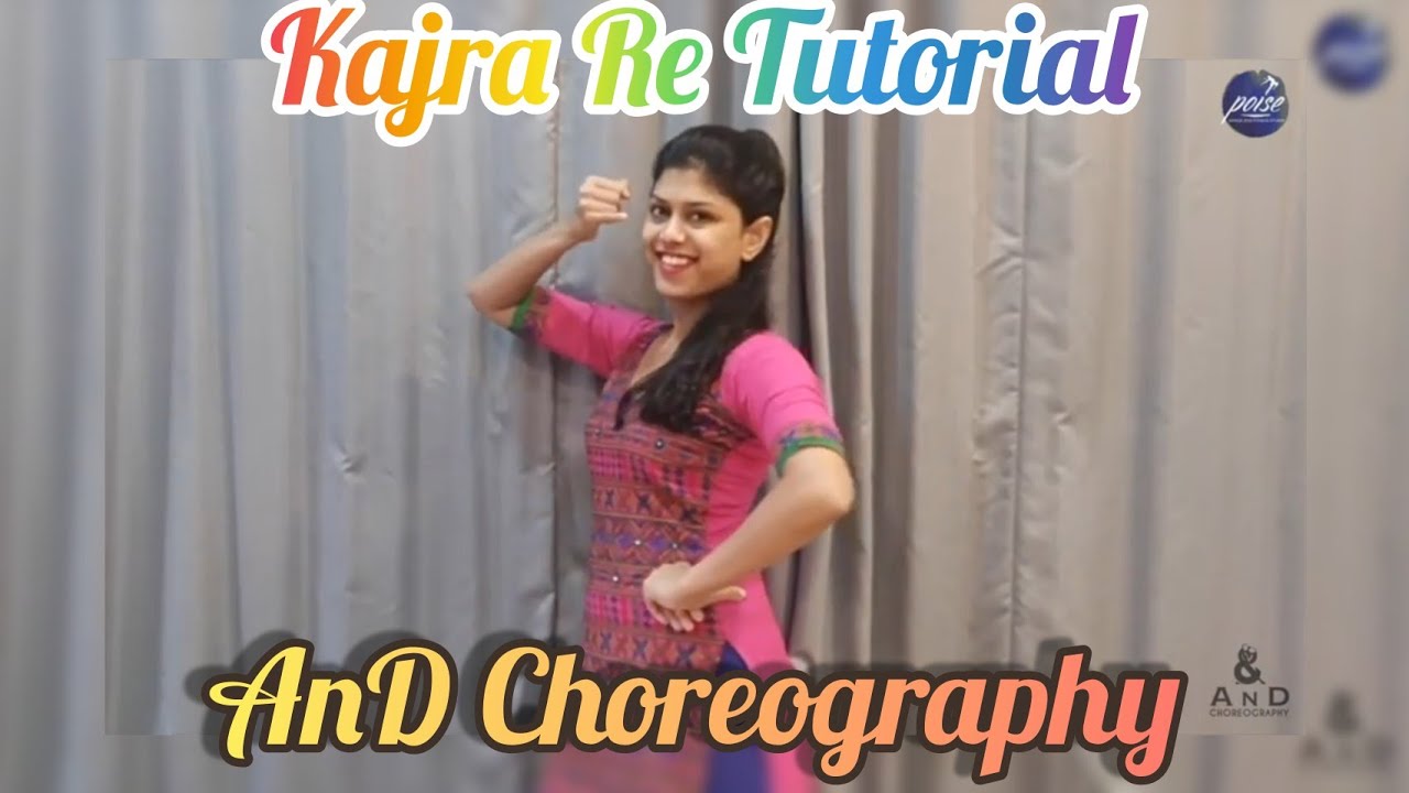 Kajra Re Tutorial I AnD Choreography I Bunty Aur Babli
