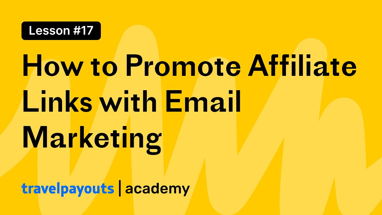 How to Promote Affiliate Links with Email Marketing