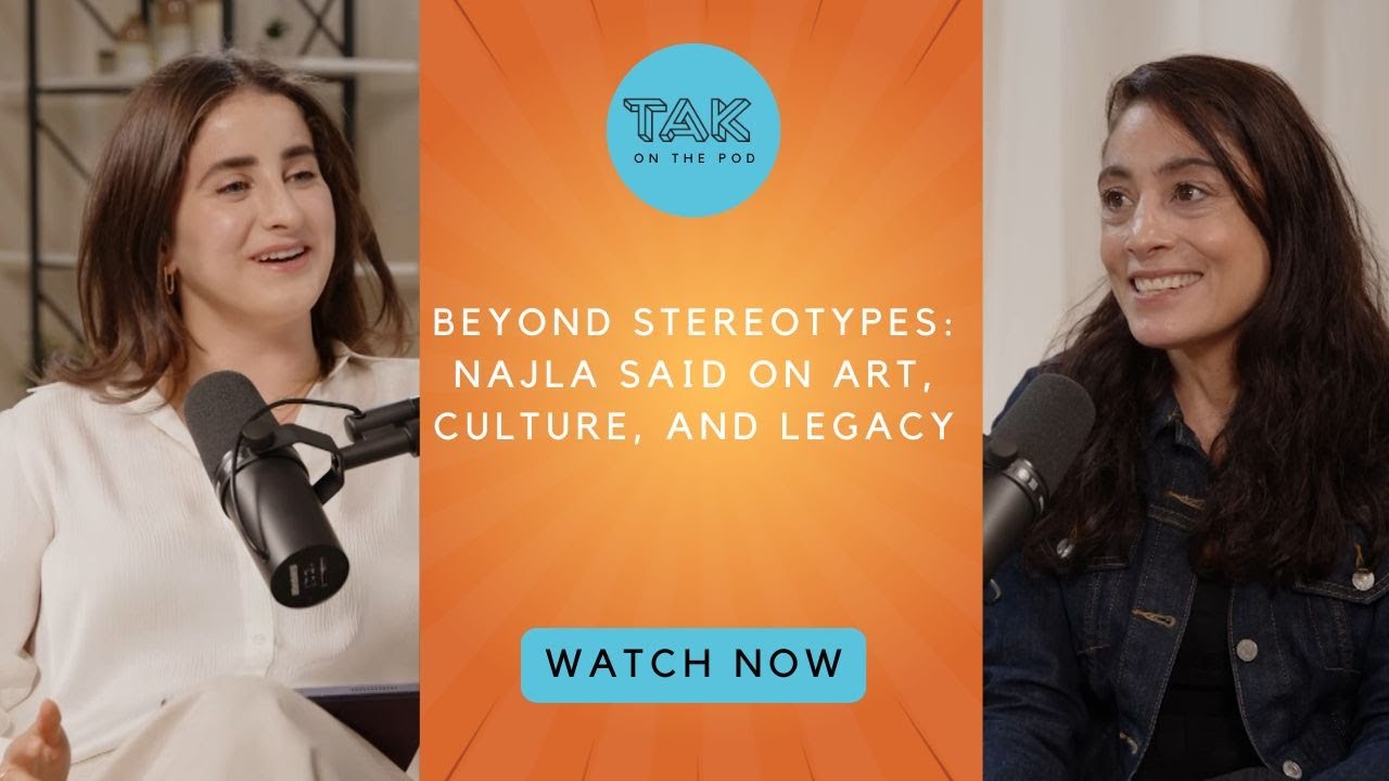 Beyond Stereotypes: Najla Said on Art, Culture, and Legacy