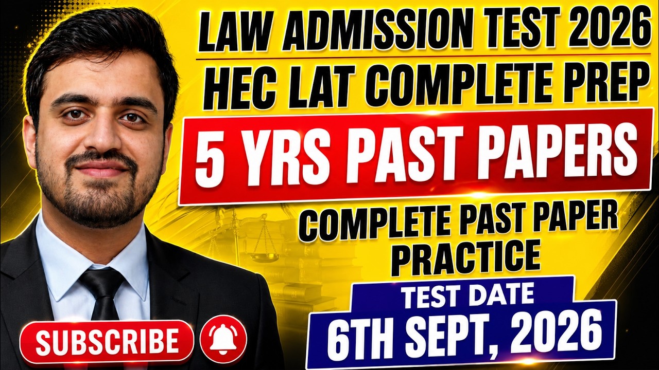 HEC LAT Law Admission Test 2026 | 5 Years Past Papers Solved | Complete LAT Preparation Questions
