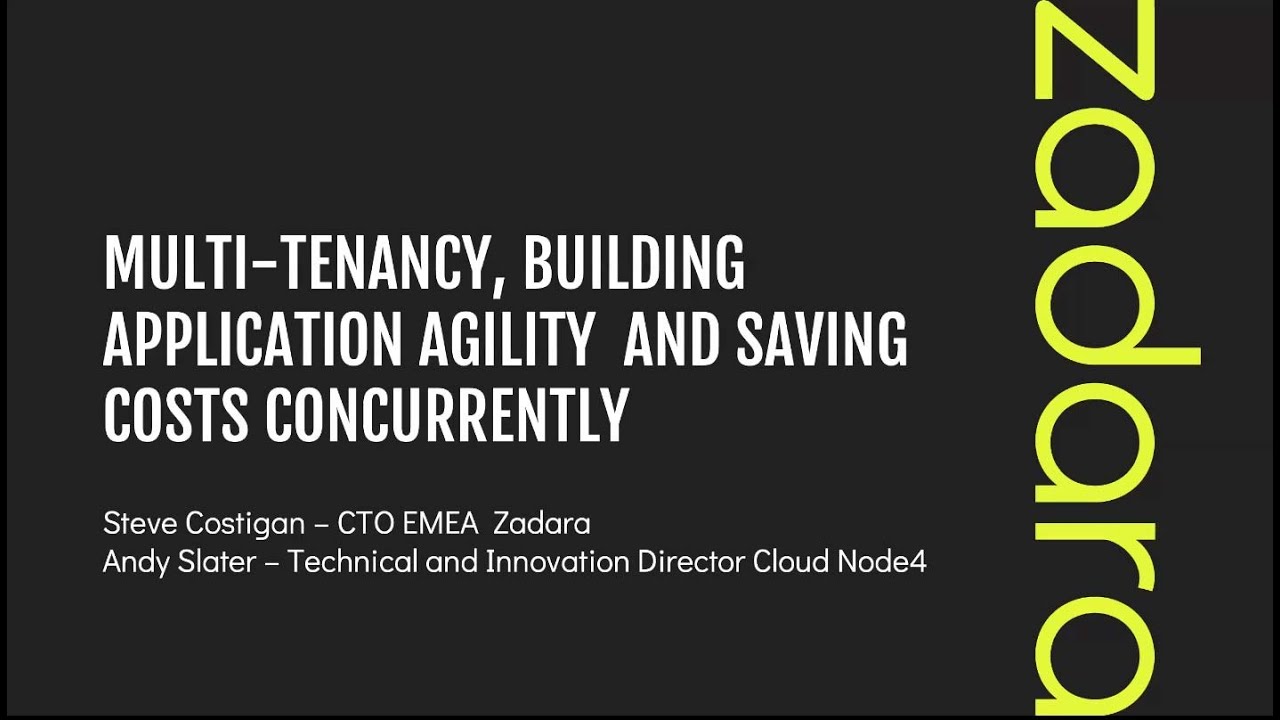 [Webinar] -  Multi-Tenancy, building application agility and saving costs concurrently. 2025-05-21
