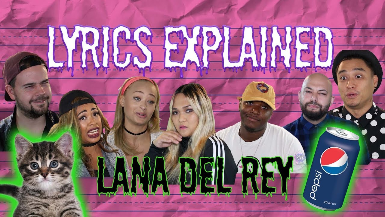 LYRICS EXPLAINED | COLA | Lana Del Rey | Episode 5