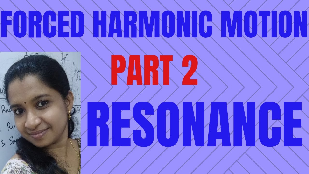 Resonance.