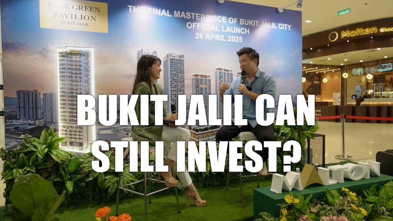 BUKIT JALIL CAN STILL INVEST? | PARK GREEN LAUNCH EVENT KEYNOTE