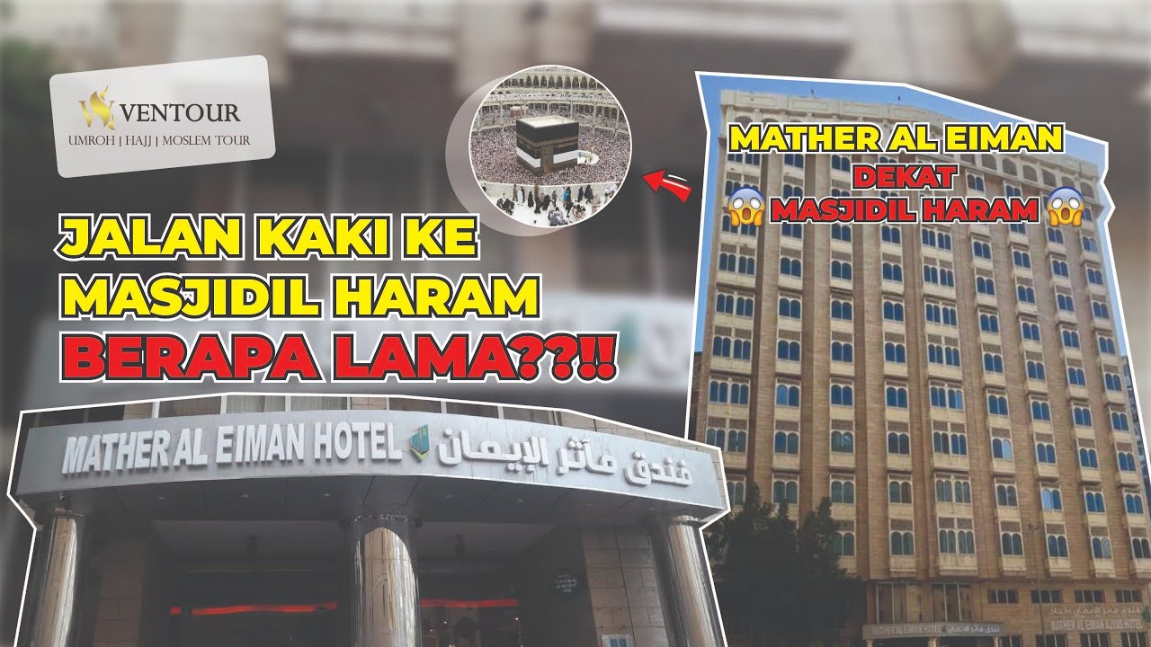 JARAK HOTEL MATHER AL EIMAN MENUJU MASJIDIL HARAM 🕋 | TERNYATA SEDEKAT INI!! 😱😱