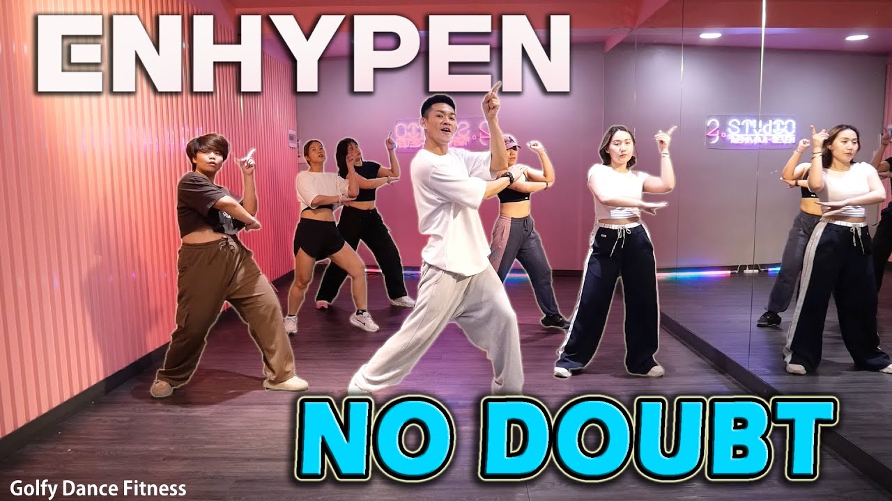 [KPOP] ENHYPEN - No Doubt | Golfy Dance Fitness / Dance Workout | คลาสเต้นออกกำลังกาย