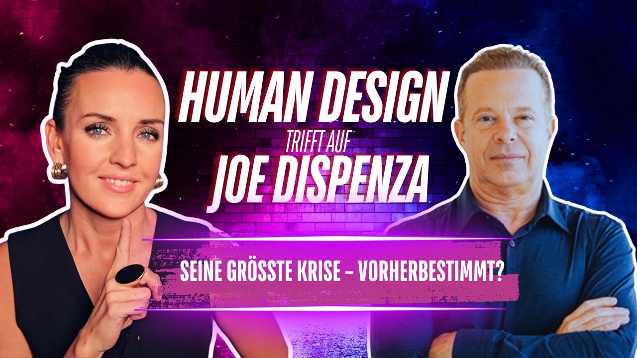Human Design Profil 4/6 :Joe Dispenza von HOFFNUNGSLOS zu spirituellem Mentor 