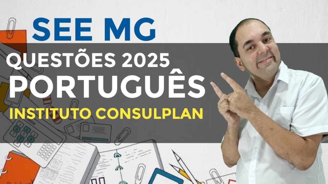 Consulplan SEE MG: Questões de Português que você precisa dominar!