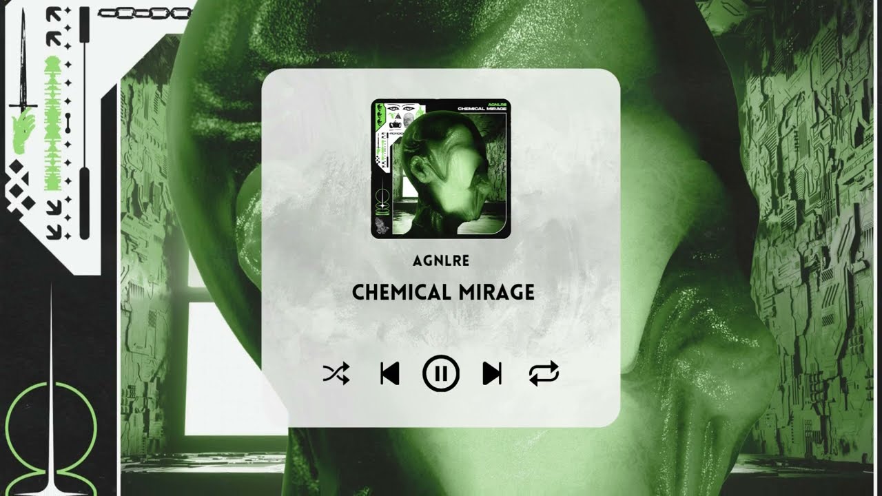 AGNLRE - Chemical Mirage