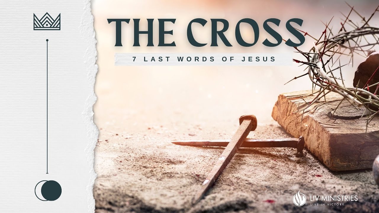7 Last Words of Jesus (