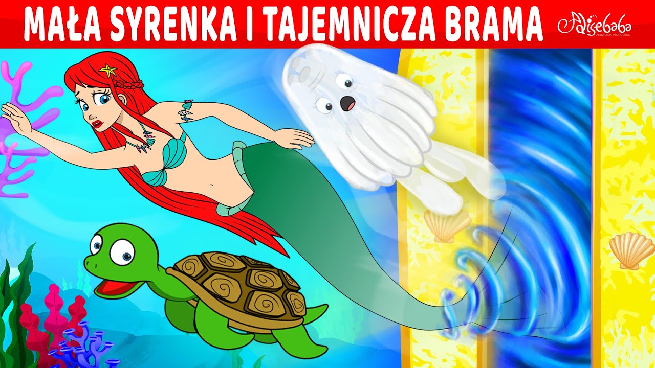 Mała Syrenka Aria i Tajemnicza Brama | Bajki po Polsku | Bajka i opowiadania na Dobranoc | Kresk&oacute;wka