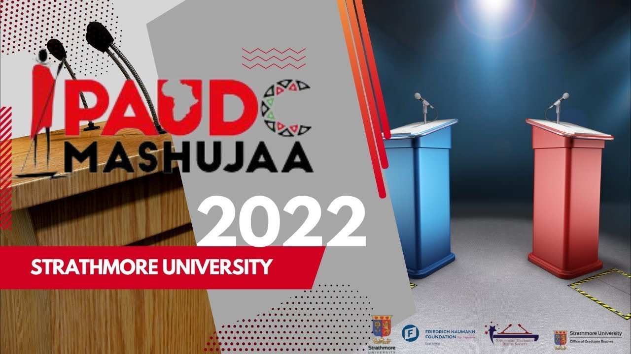 PAUDC MASHUJAA - DEBATE SEMI FINAL