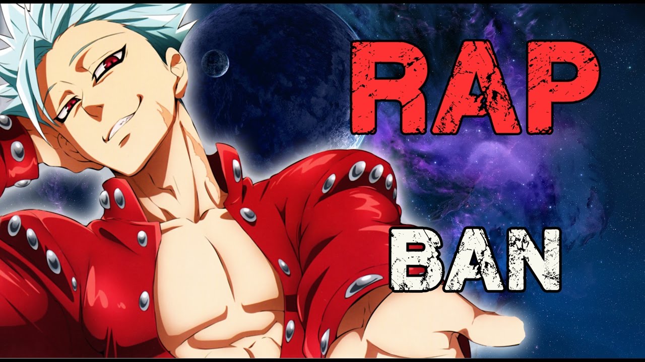 RAP DE BAN 2016 | NANATSU NO TAIZAI | Doblecero