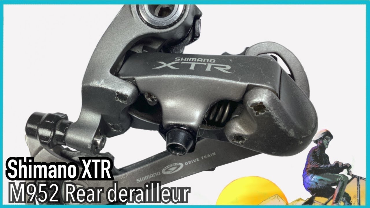 Shimano XTR M952 Rear Derailleur: Overhaul service rebuild