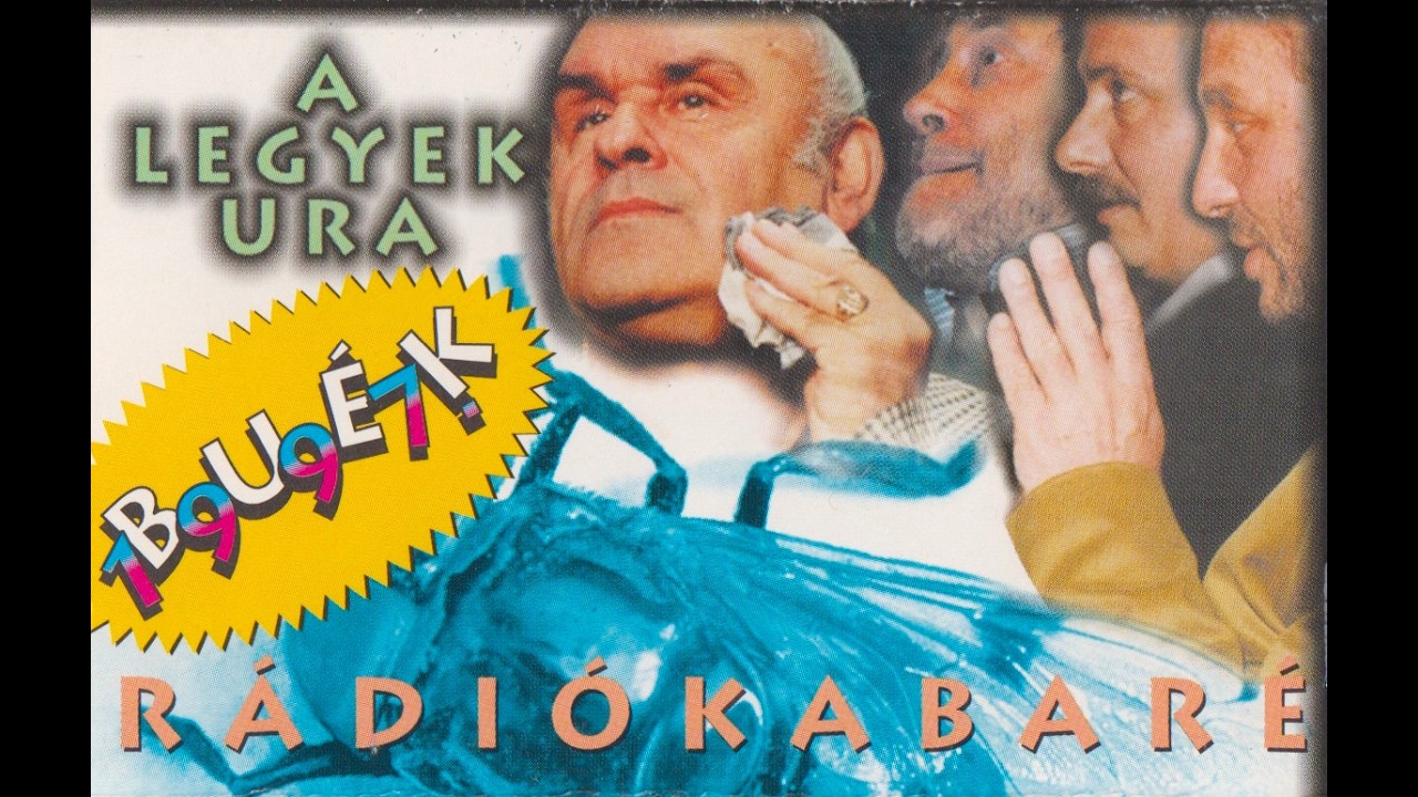 [CASS] Various - A Legyek Ura - BUÉK! 1997 Rádiókabaré