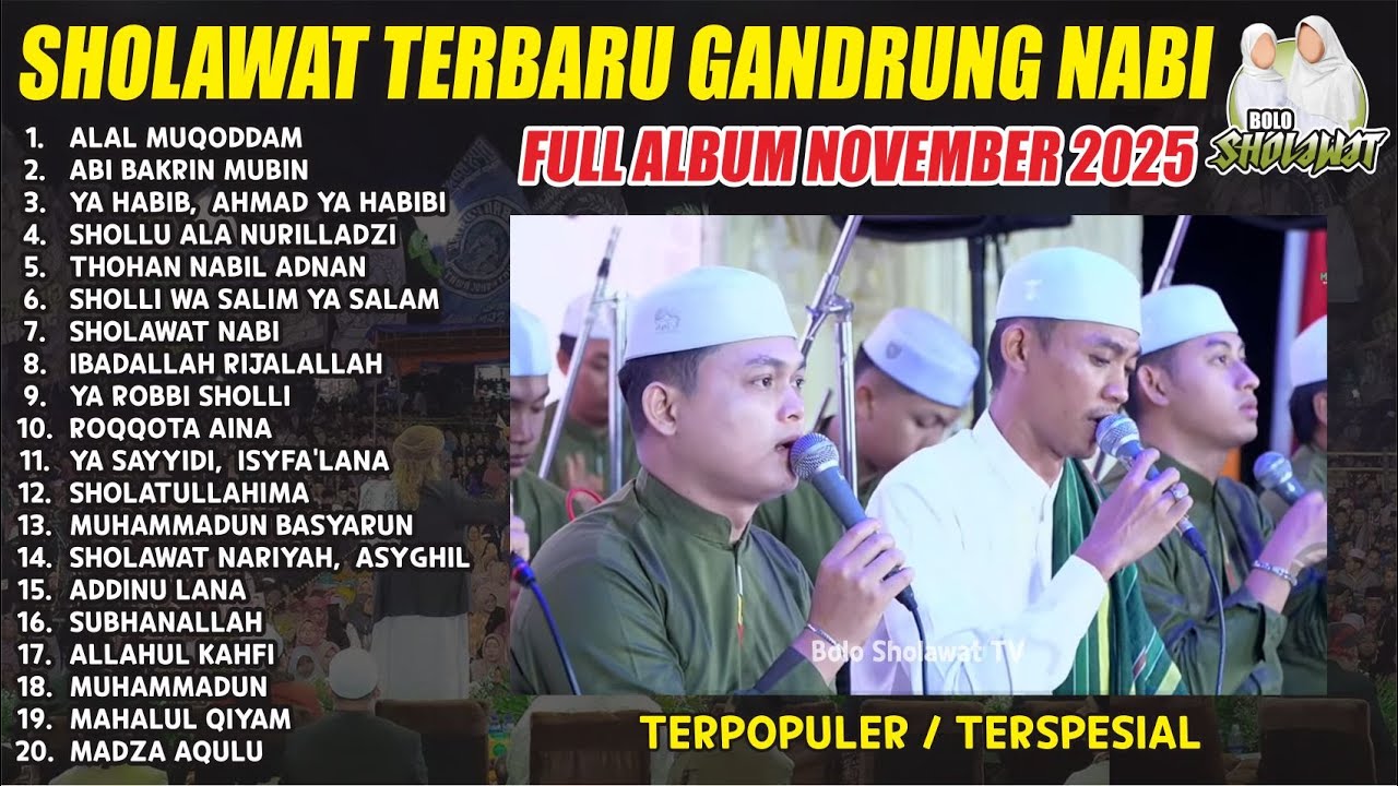 SHOLAWAT GANDRUNG NABI 2025 FULL ALBUM | GUS ZAMAN ASHEKHAL | RIKZA KENZO