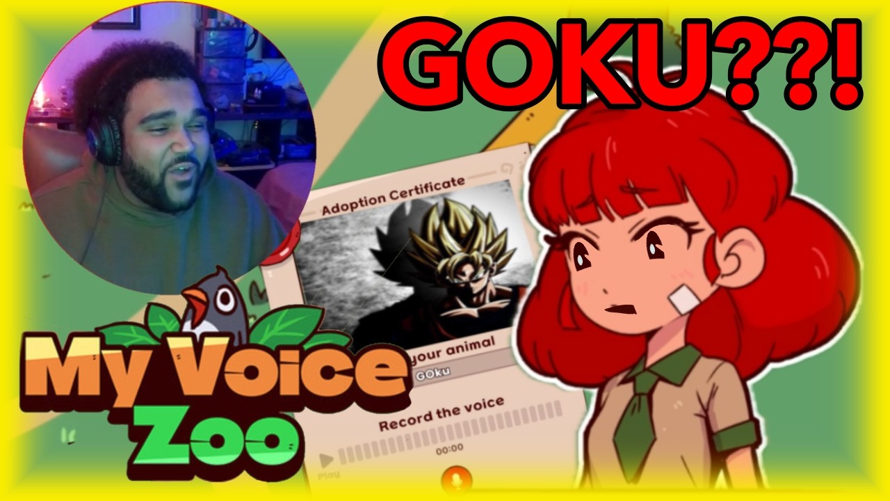 IS THAT GOKU?!?!?! || My Voice Zoo Part 1