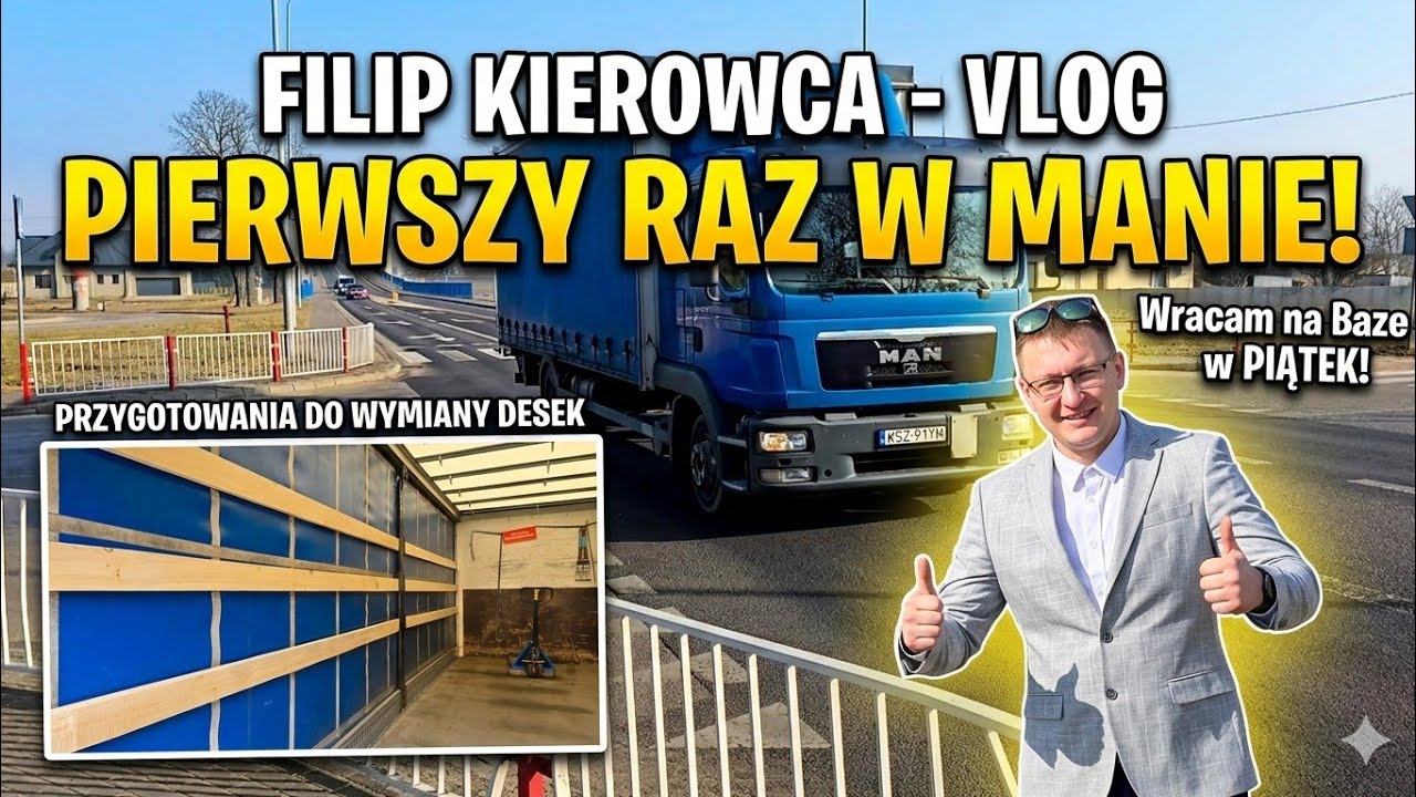 ​PIERWSZY VLOG FILIPA! 🚛 Piątkowy powr&oacute;t na bazę i gruba wymiana desek w MAN-ie!