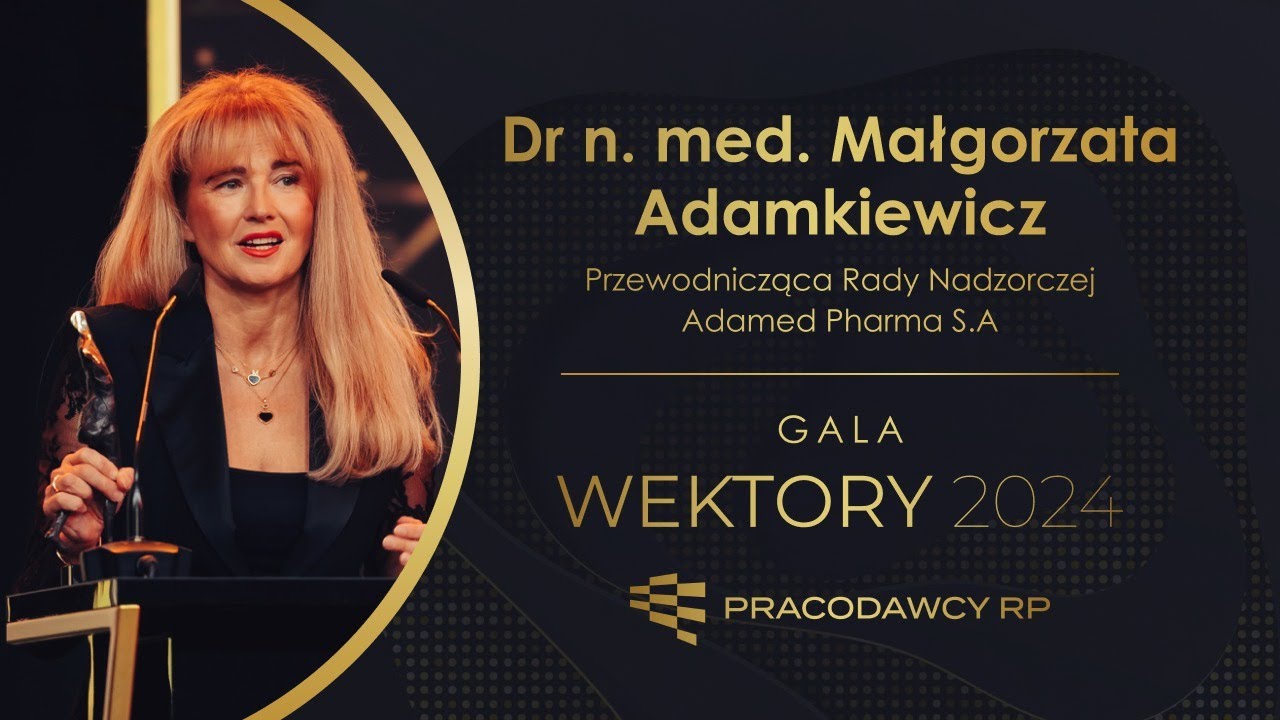 Dr n. med. Małgorzata Adamkiewicz, Przewodnicząca Rady Nadzorczej Adamed Pharma S.A.