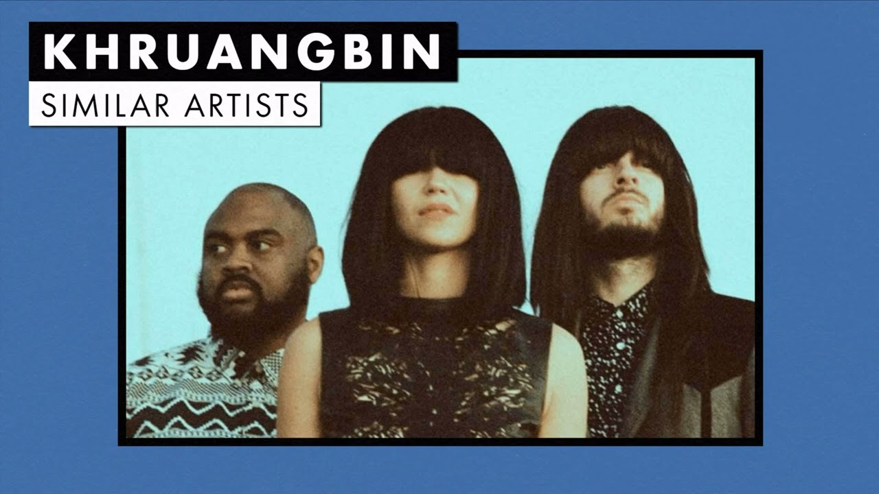 Music like Khruangbin | Similar Artists Playlist | Vol. 1 ✨