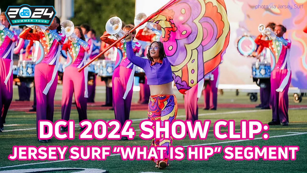 EXTENDED SHOW CLIP: 2024 Jersey Surf 'Surfadelic' Show Segment, 'What Is Hip' at DCI Waco | DCI 2024