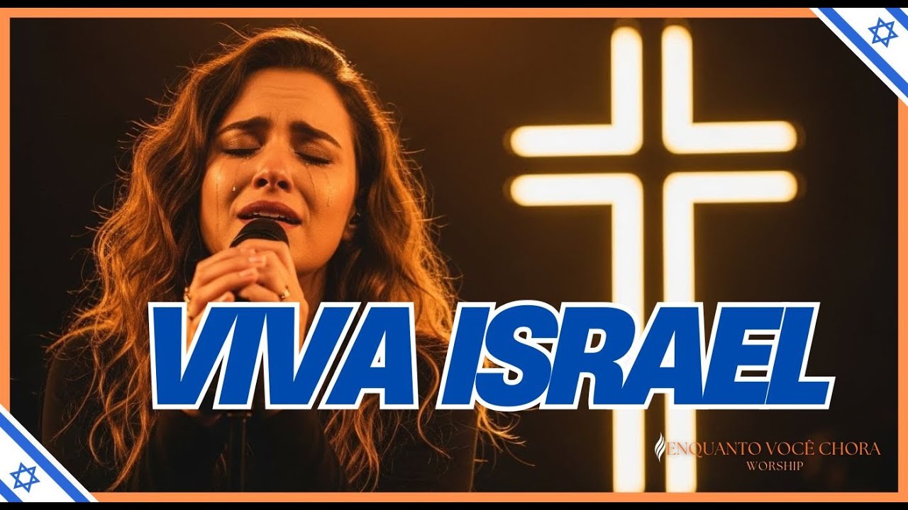 Viva Israel – Inspiração Aline Barros – Louvor Gospel | Louvor Profundo sobre JERUSALÉM