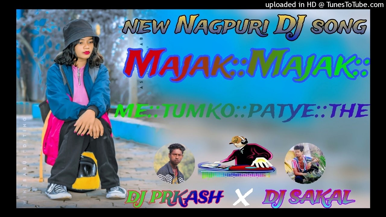 Majak_Majak_me_tumko_patye_the___मज़ाक_मज़ाक_में_तुमको_पटाए_थे__Singer_-_Abhishek_Oraon#chhotelal DJ