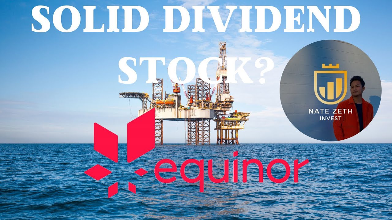 Equinor: Solid Dividend Stock?