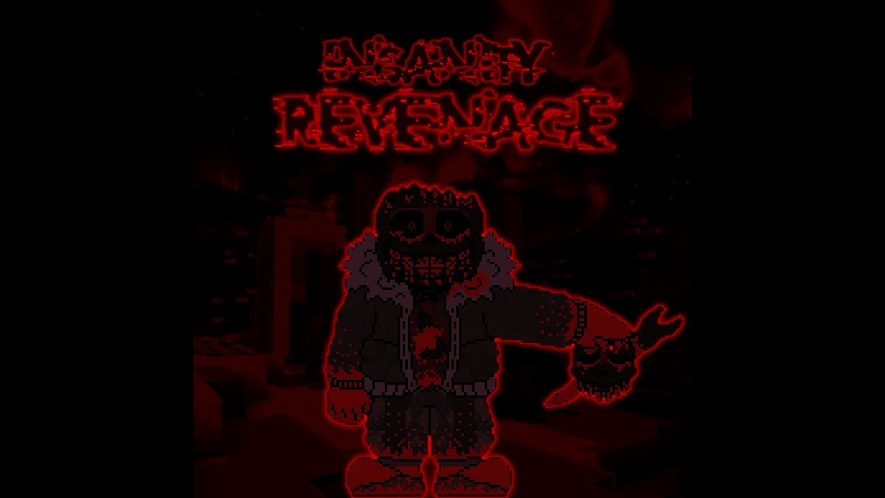 [Undertale: Insanity] Insanity REVENAGE VOIDED