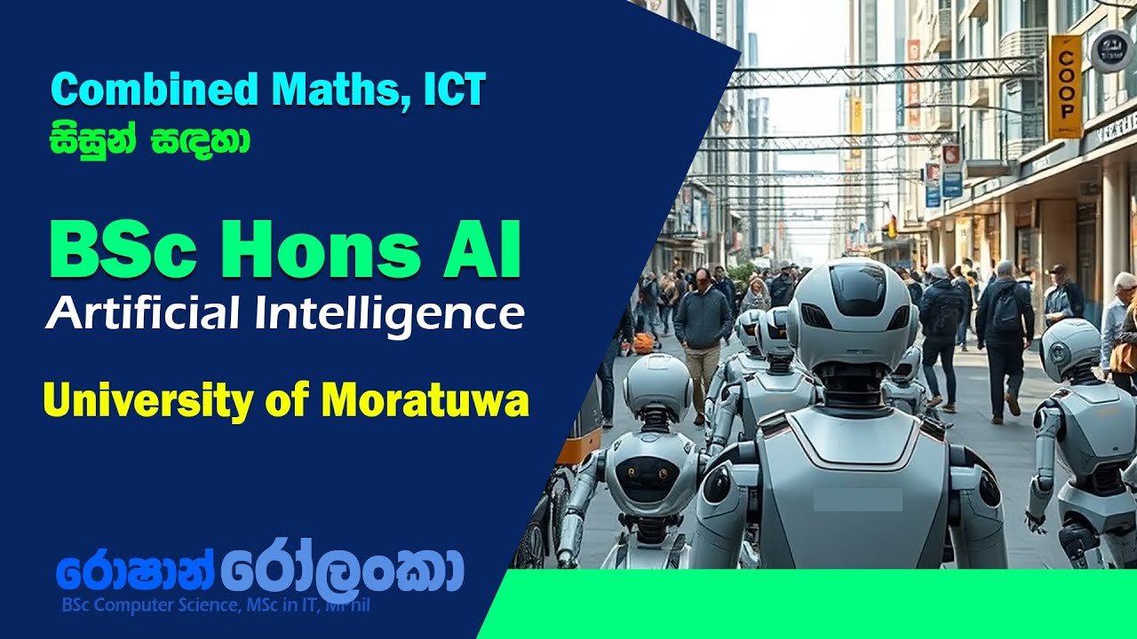 BSc Hons in AI (Artificial Intelligence) - University of Moratuwa
