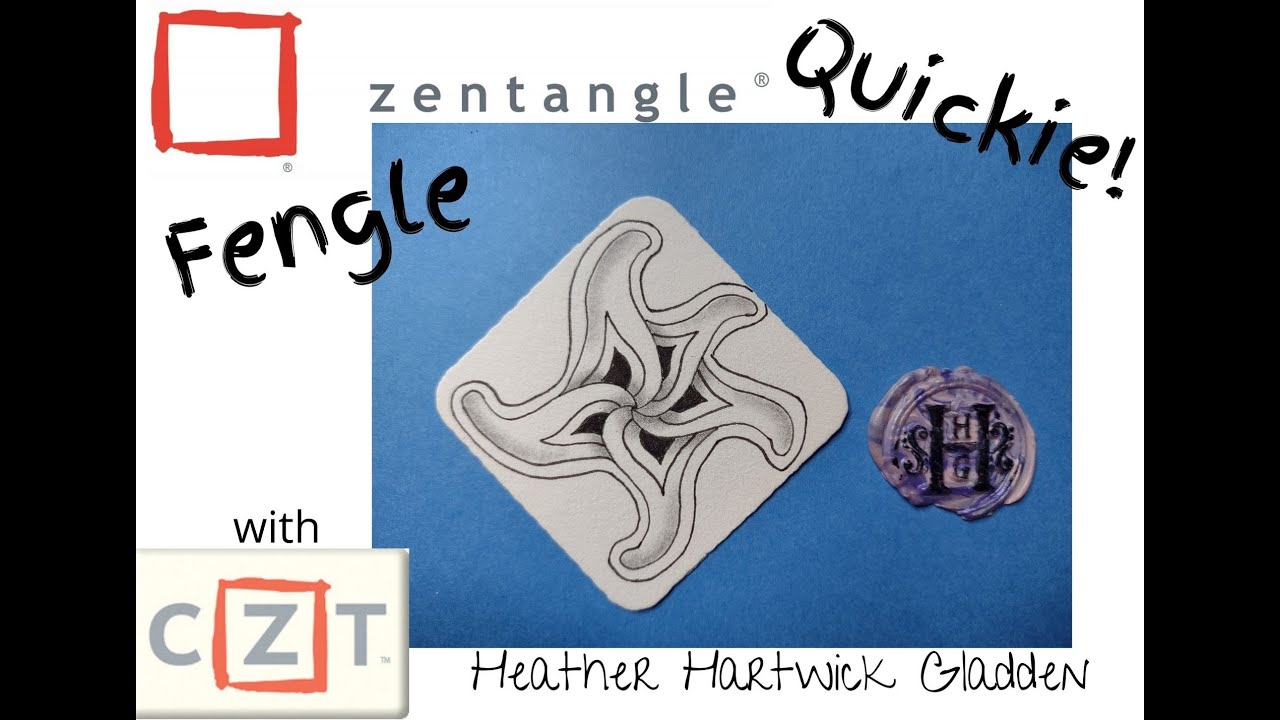Zentangle® Quickie: Fengle