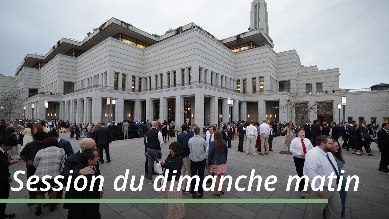 Session du dimanche matin | Conférence générale d’avril 2023